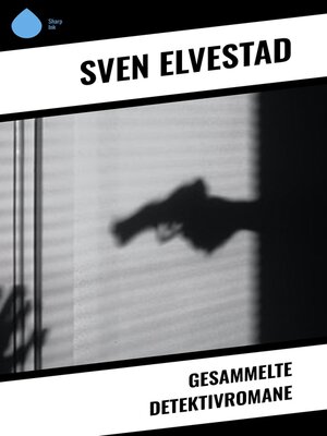 cover image of Gesammelte Detektivromane